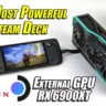 For 4K gaming hack add AMD GPU to the Steam Deck