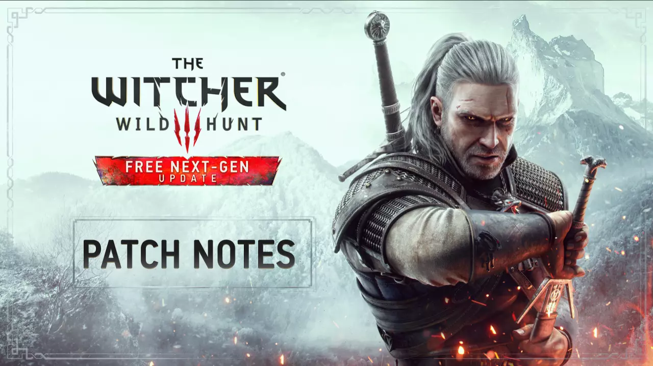 Witcher 3 Next Gen Patch Notes